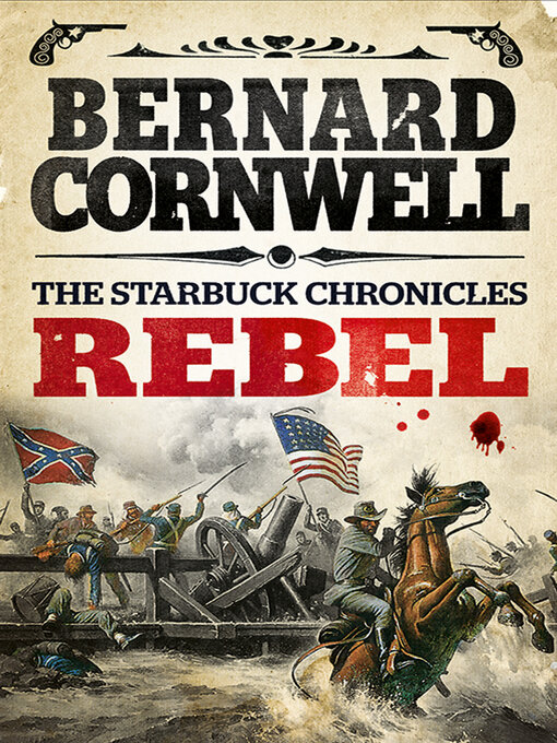 Title details for Rebel by Bernard Cornwell - Available